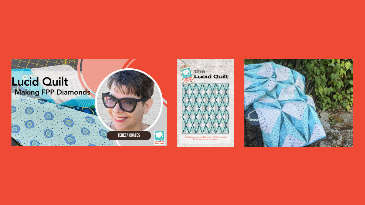 Introducing the Lucid Quilt pattern – Crinkle Dreams