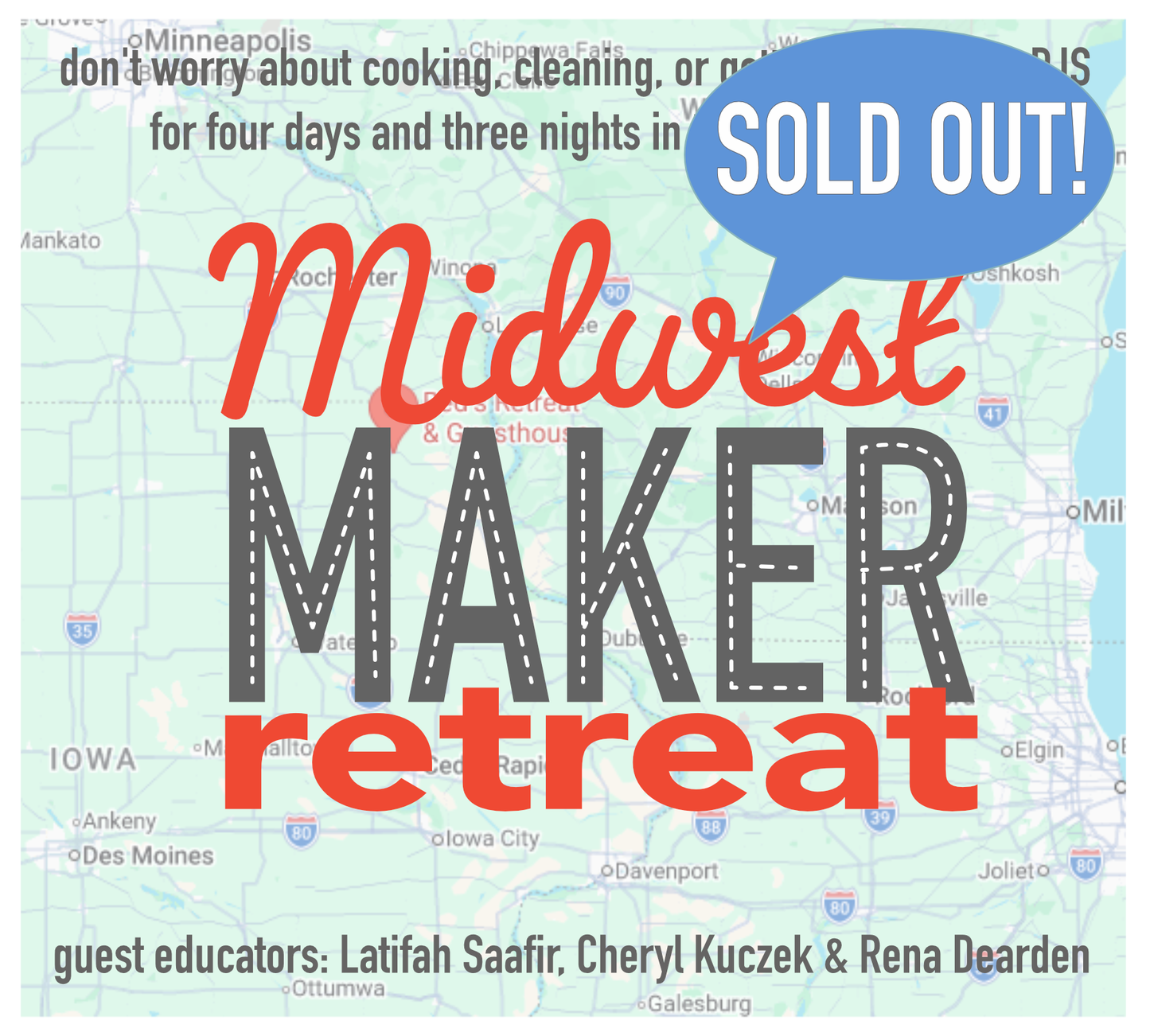 Midwest Maker Retreat